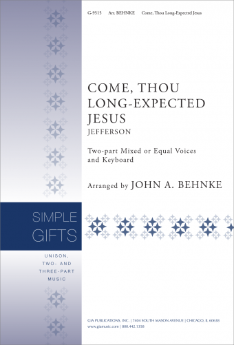 Come, Thou Long-Expected Jesus