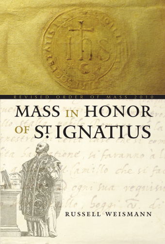 Mass in Honor of Saint Ignatius - Assembly edition