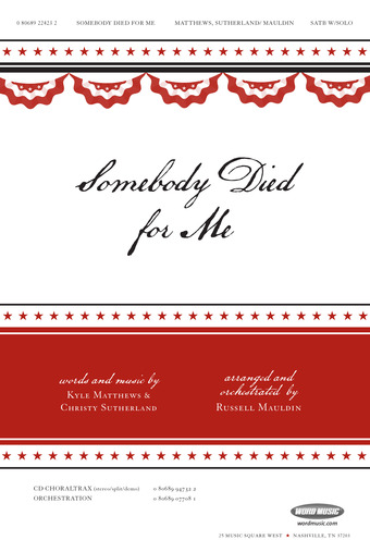 Somebody Died For Me - Anthem