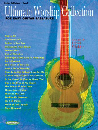 Ultimate Worship Collection For Easy Guitar Tab - Guitar Book