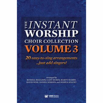 The Instant Worship Choir Collection, Volume 3 - Downloadable Accompaniment Trax (Stereo)