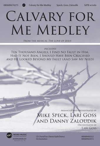 Calvary For Me Medley - Orchestration