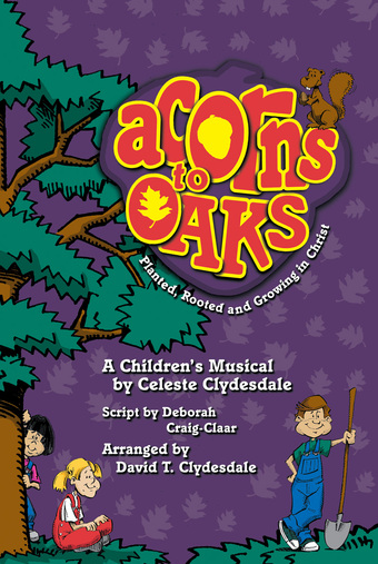 Acorns To Oaks - Accompaniment CD (split)