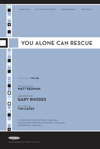 You Alone Can Rescue - CD ChoralTrax