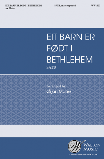 Eit barn er fodt i Bethlehem