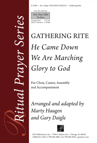 He Came Down / We Are Marching / Glory to God