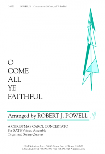 O Come, All Ye Faithful
