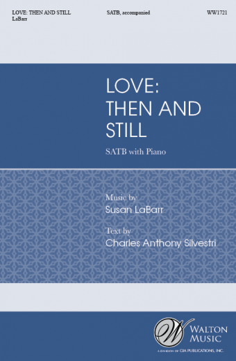 Love: Then and Still