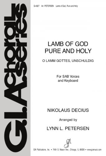 Lamb of God, Pure and Holy