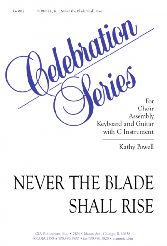 Never the Blade Shall Rise - Instrument edition