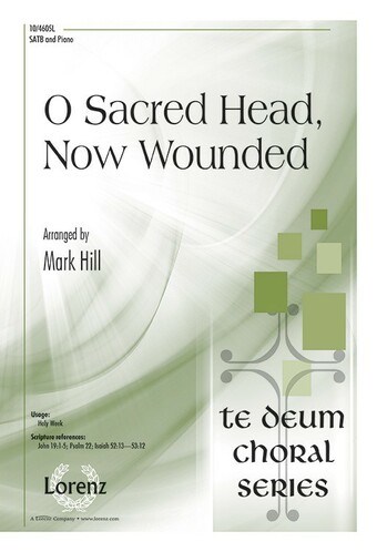 O Sacred Head, Now Wounded