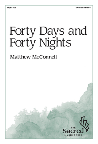 Forty Days and Forty Nights