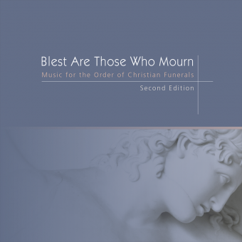 Blest Are Those Who Mourn, Second Edition