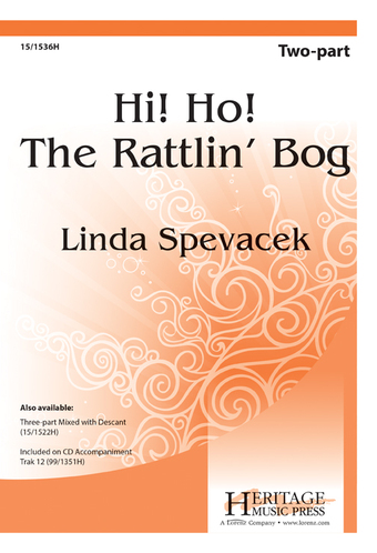 Hi! Ho! The Rattlin' Bog