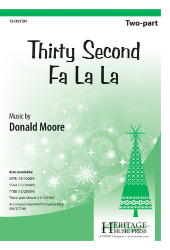 Thirty Second Fa La La