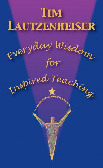 Everyday Wisdom for Inspired Teaching