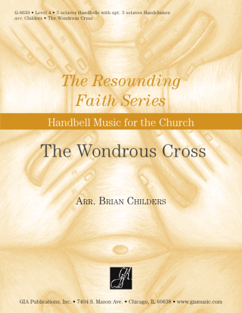 The Wondrous Cross - 3 oct. edition - Handbells
