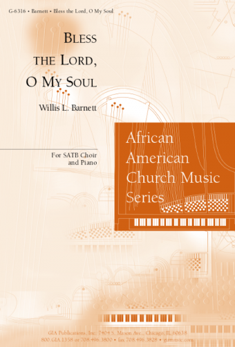 Bless the Lord, O My Soul