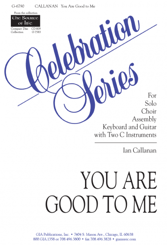 You Are Good to Me