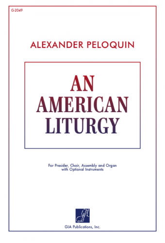 An American Liturgy