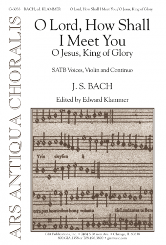 O Lord, How Shall I Meet You / O Jesus, King of Glory - Instrument edition