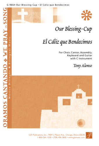 Our Blessing-Cup / El Cáliz que Bendecimos