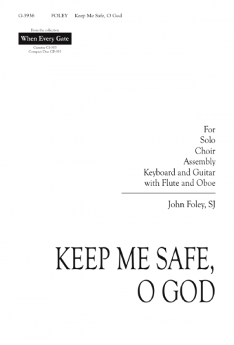 Keep Me Safe, O God