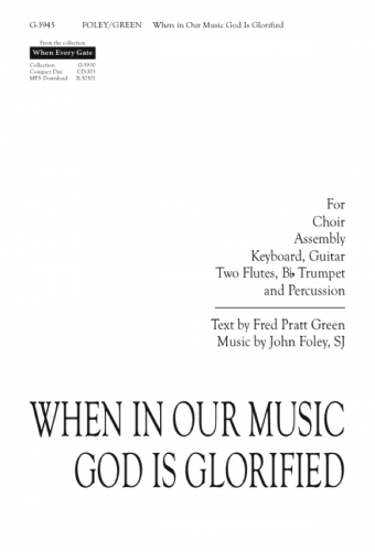 When in Our Music God Is Glorified