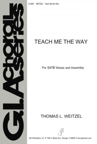 Teach Me the Way