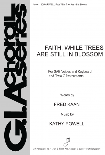 Faith, While Trees Are Still in Blossom