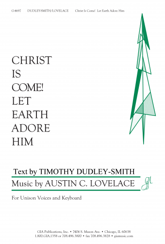 Christ Is Come! Let Earth Adore Him