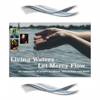 Living Waters, Let Mercy Flow - Music Collection