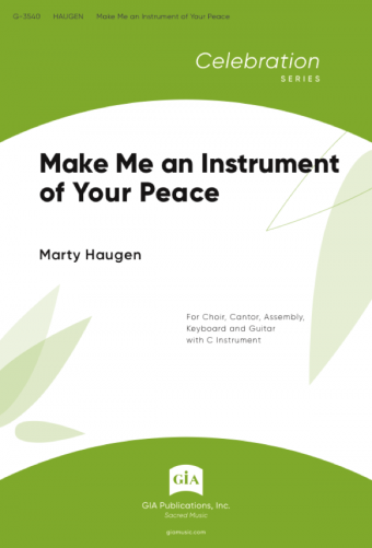 Make Me an Instrument of Your Peace