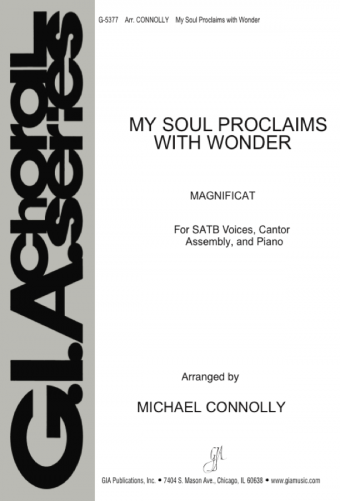 My Soul Proclaims with Wonder