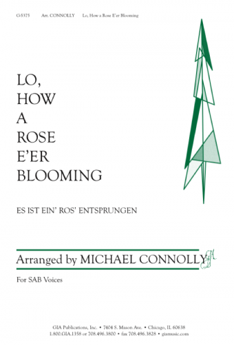 Lo, How a Rose E'er Blooming