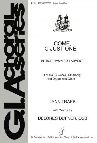 Come, O Just One