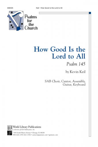 How Good Is the Lord