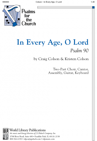 In Every Age, O Lord: Psalm 90