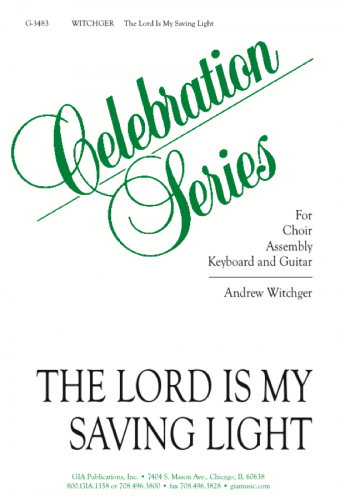 The Lord Is My Saving Light