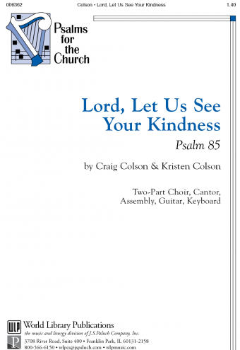 Lord Let Us See Your Kindness