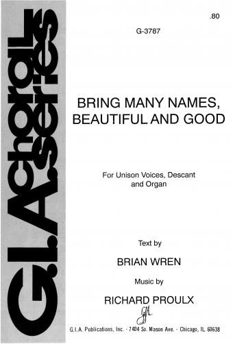 Bring Many Names, Beautiful and Good
