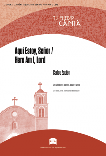 Aquí Estoy, Señor / Here Am I, Lord