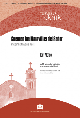 Cuenten las Maravillas del Señor / Proclaim His Marvelous Deeds - Full Score and Parts
