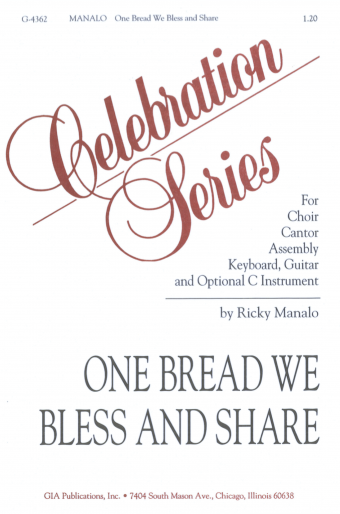 One Bread We Bless and Share