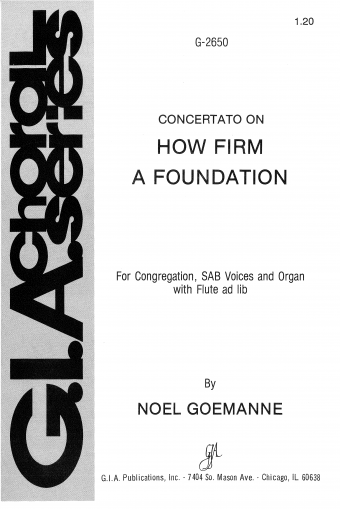 How Firm a Foundation