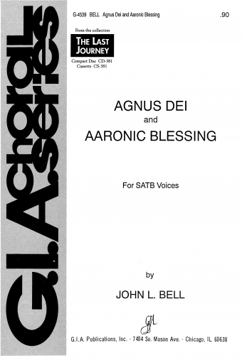 Agnus Dei and Aaronic Blessing