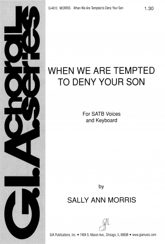 When We Are Tempted to Deny Your Son