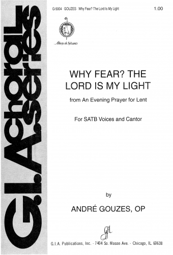 Why Fear? The Lord Is My Light