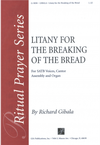 Litany for the Breaking of the Bread