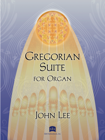 Gregorian Suite for Organ